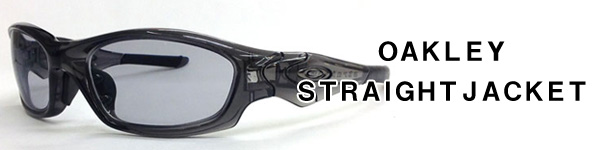 OAKLEY STRAIGHTJACKET